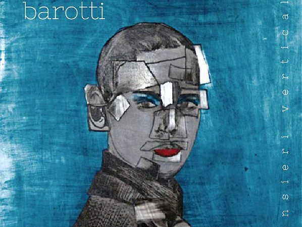 Stefano Barotti – Pensieri verticali